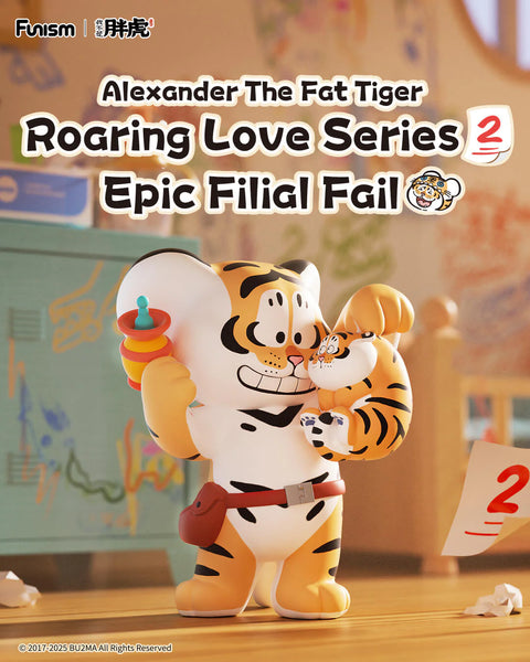 Alexander The Fat Tiger Roaring Love Series 2: Epic Filial Fail - Blind Box